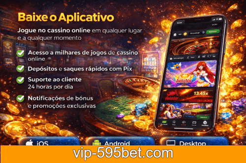 Aplicativo móvel 595BET para iOS e Android